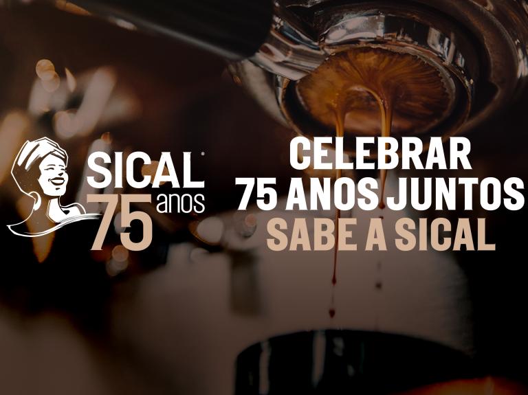 Celebrar os 75 anos da Sical